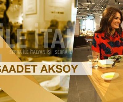 Saadet Aksoy, İtalyan İşinde